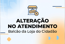 Aviso Balcão da AT-RAM – Loja do Cidadão
